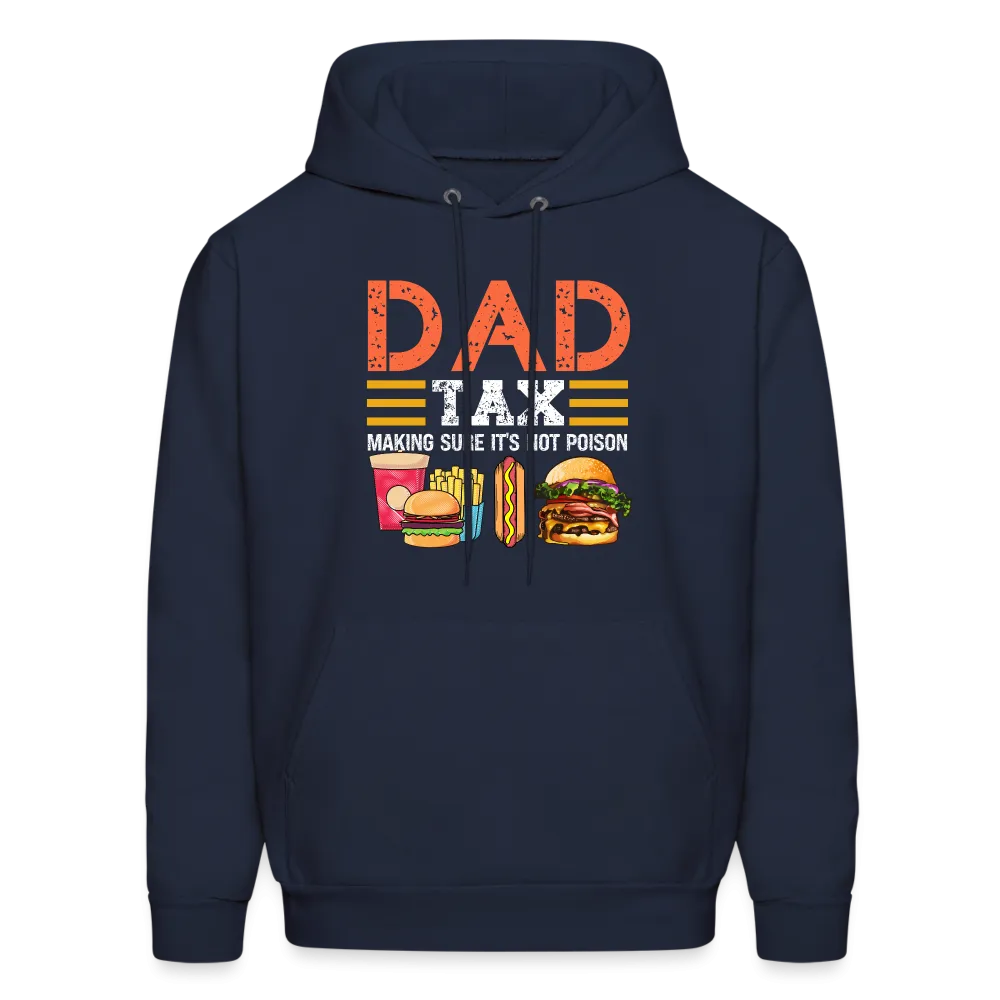 Dad Tax (Making Sure It's Not Poison) Hoodie