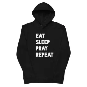 EAT SLEEP PRAY REPEAT