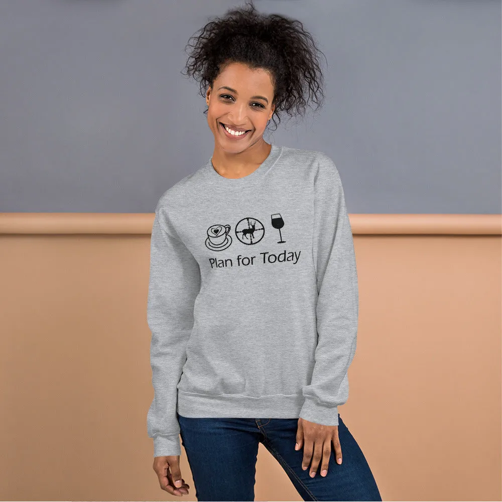 Plan for Today Unisex Cozy Sweatshirt